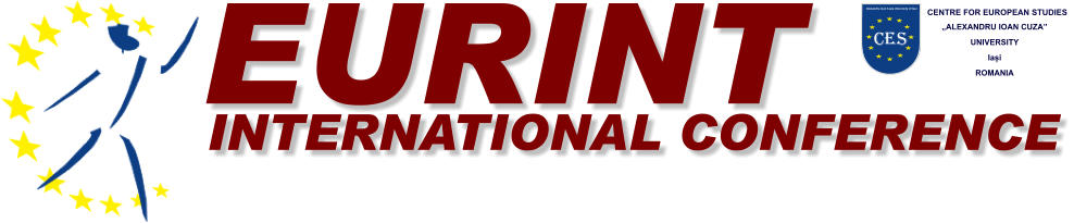 EURINT INTERNATIONAL CONFERENCE CENTRE FOR EUROPEAN STUDIES „ALEXANDRU IOAN CUZA”  UNIVERSITY  Iași  ROMANIA